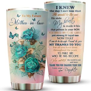 Thank For Sharing Your Son Future Mother-in-law Tumbler