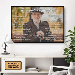 The Momment That You Left Me Custom Date Of Life Loss Of Dad Poster