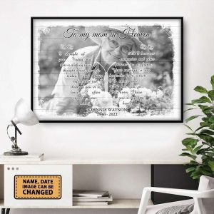 To My Mom In Heaven Custom Image Date Of Life Loss Of Mom In Heaven Poster