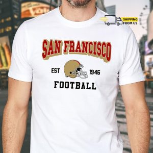 San Francisco T-Shirt, San Francisco Hoodie, San Francisco Football, San Francisco Tee, San Francisco Sweatshirt, NFL Shirt