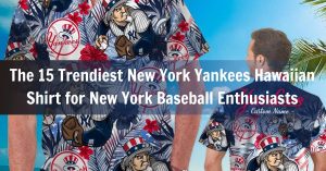 The 15 Trendiest New York Yankees Hawaiian Shirt for New York Baseball Enthusiasts