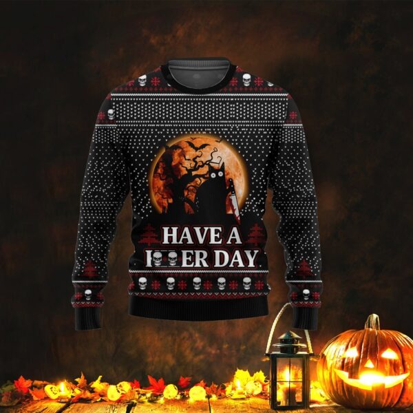 Halloween Have A Killer Day Black Cat Ugly Sweater